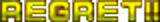 gotREGRET