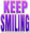 Keepsmiling