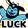pixelg8Luck