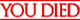 YouDied