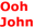 OohaJohn