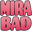 miraBad