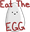 EatTheEgg