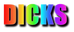 DICKS