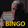 BINGO